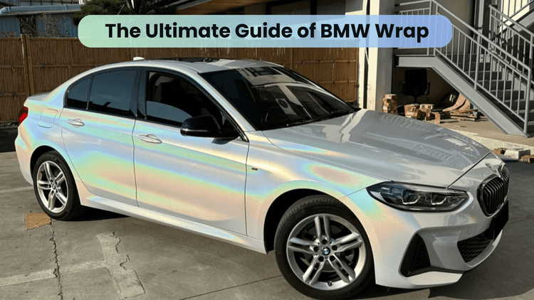 The Ultimate Guide of BMW Car Wrap – yeswrap